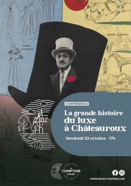 Conférence : La grande histoire du luxe à Châteauroux