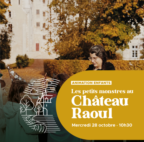 Les petits monstres au Château Raoul