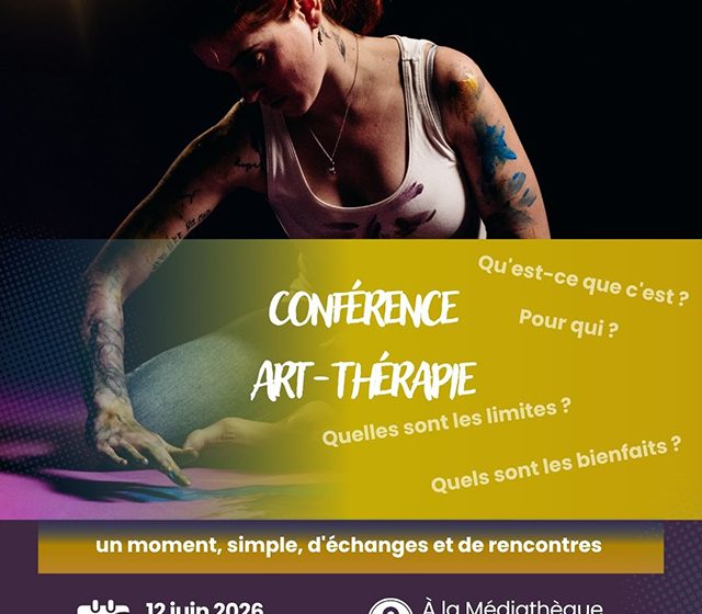 Conférence autour de l&rsquo;Art thérapie