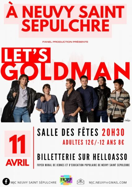 Concert Let&rsquo;s Goldman