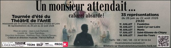 Tournée d&rsquo;été du Théâtre de l&rsquo;Ante : « Un Monsieur attendait… »
