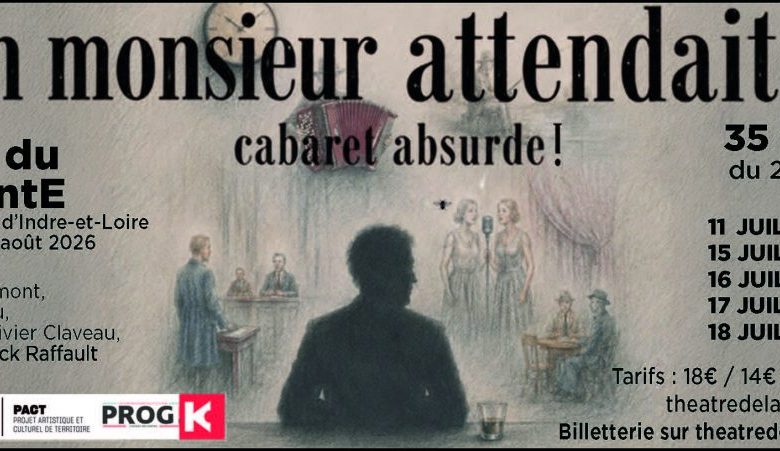Tournée d&rsquo;été du Théâtre de l&rsquo;Ante : « Un Monsieur attendait… »