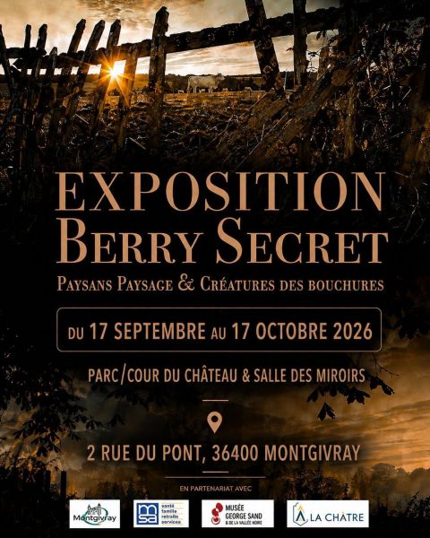Exposition Berry Secret : Paysans, paysages & créatures des bouchures
