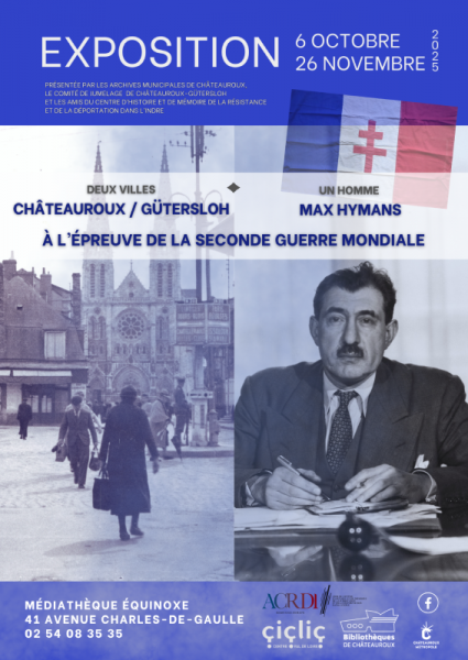 Deux villes : Châteauroux-Gütersloh – Un homme : Max Hymans, à l’épreuve de la seconde guerre mondiale