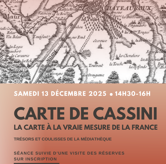Carte de Cassini : la carte à la vraie mesure de la France