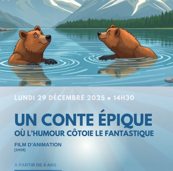 Film d’animation : Un conte épique
