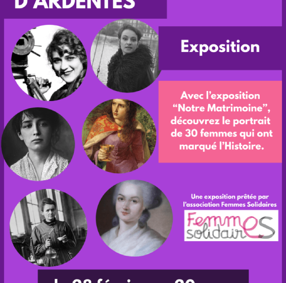 Exposition : Notre Matrimoine