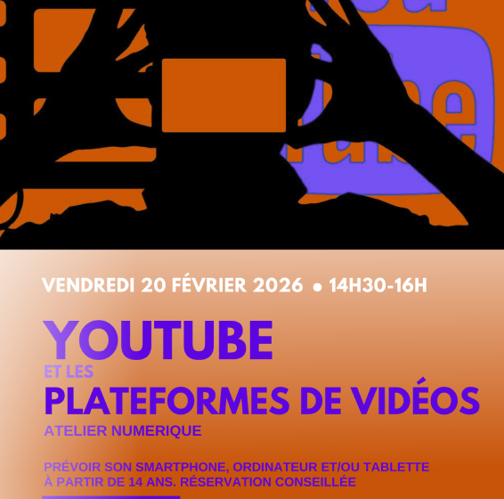 Atelier numérique : YouTube et les plateformes de vidéos