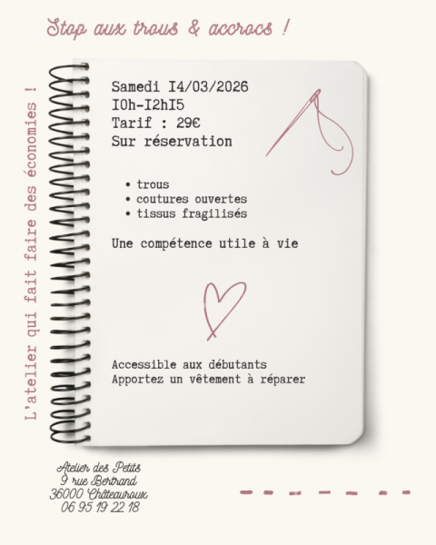 Atelier : Stop aux trous et accrocs