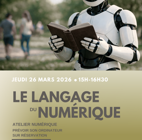 Atelier : Le langage du numérique