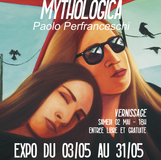 Exposition : Mythologica – Paolo Perfranceschi
