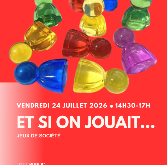 Et si on jouait…