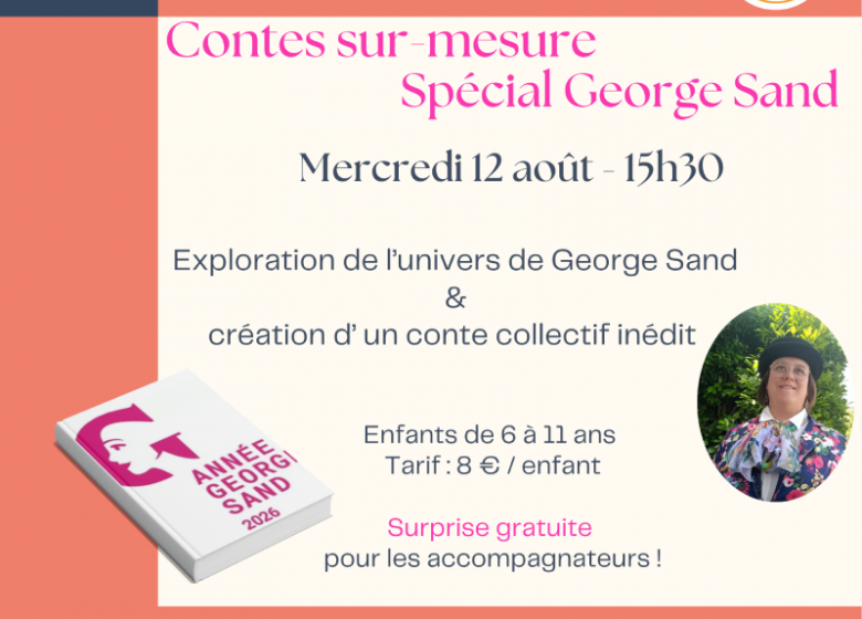 Contes-sur-mesure Spécial George Sand