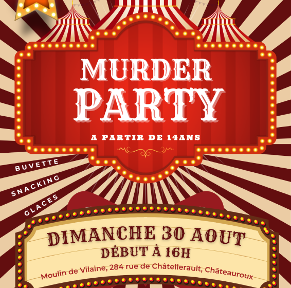 Murder Party au Moulin de Vilaine