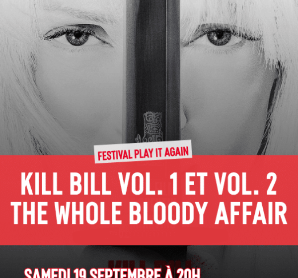 Projection : Kill Bill vol. 1 et vol. 2 : The whole bloody affair
