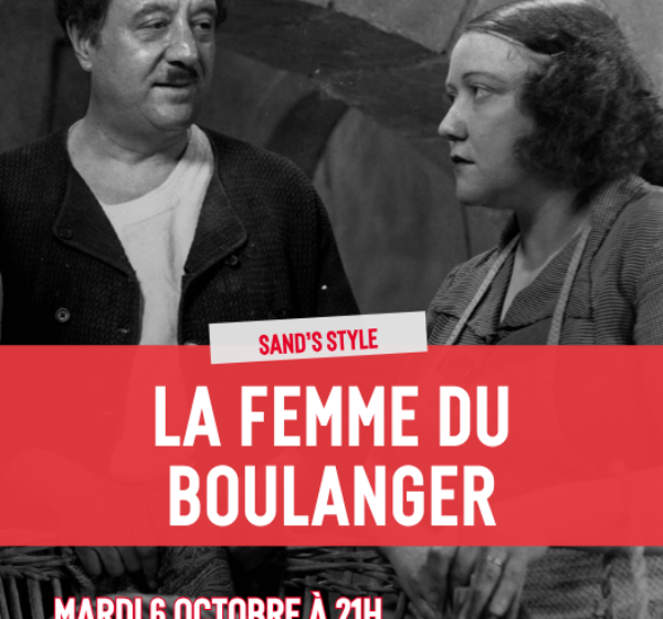 Projections : « La femme du Boulanger »
