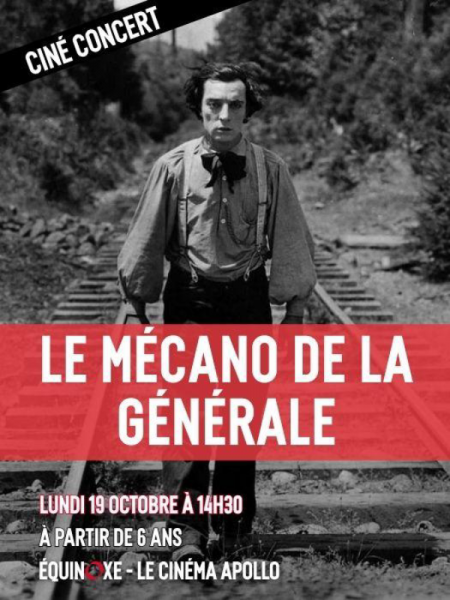 Ciné-concert : « Le mécano de la générale »
