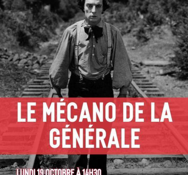 Ciné-concert : « Le mécano de la générale »
