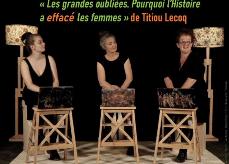 Spectacle de théâtre « Ni vues ni connues »
