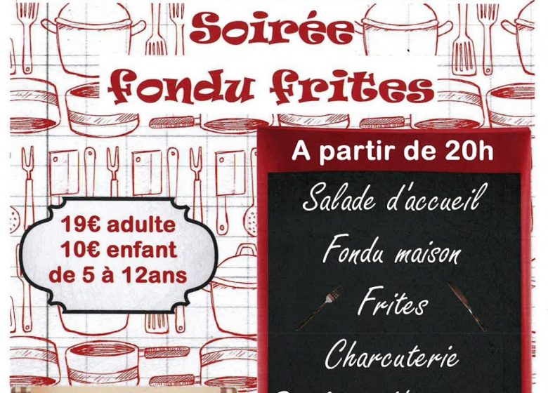 Soirée fondu frites