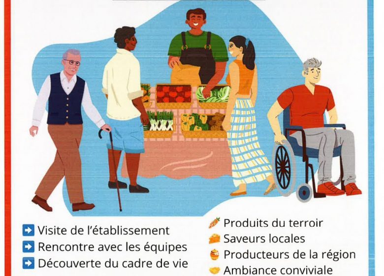 Journée portes ouvertes à l&rsquo;EHPAD Eugène Romaine et marché de producteurs locaux