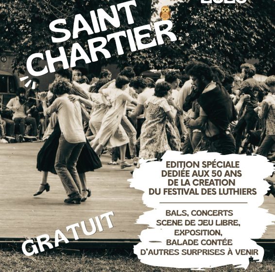 Fêtes de Saint-Chartier : hommage à la création du Festival Les Rencontres Internationales de luthiers et Maîtres Sonneurs