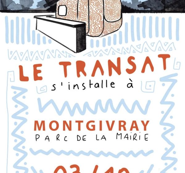 Le Transat s&rsquo;installe à Montgivray : spectacles