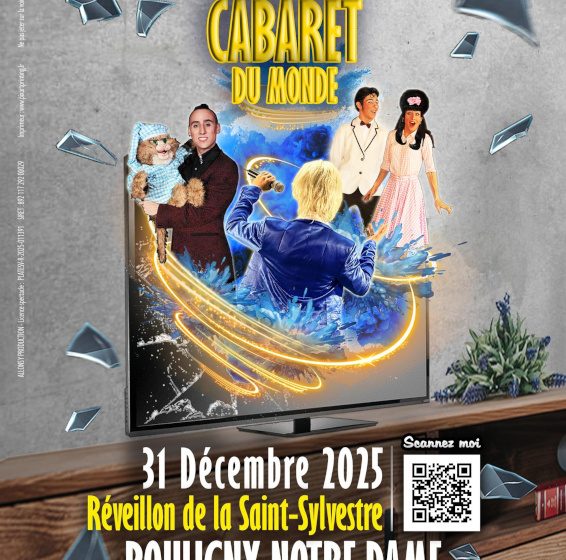 Cabaret – Réveillon de la Saint Sylvestre « Comme au plus grand cabaret du monde »