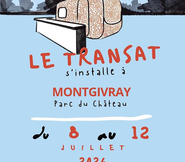 Le Transat s&rsquo;installe à Montgivray : spectacles