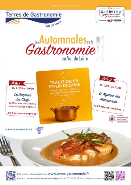 Les Automnales de la Gastronomie en Val de Loire  : tradition en effervescence