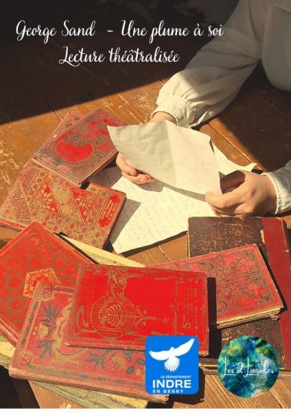 Lecture théâtralisée – George Sand, une plume à soi