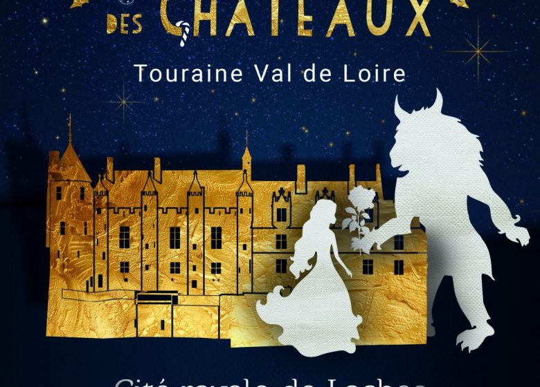 Noël au pays des châteaux – « Les contes de la cité royale : La belle et la bête »