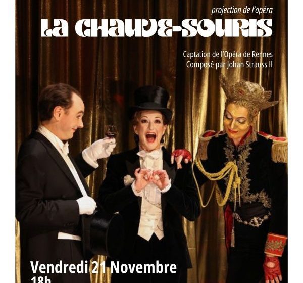 Soirée opéra « La Chauve-souris »