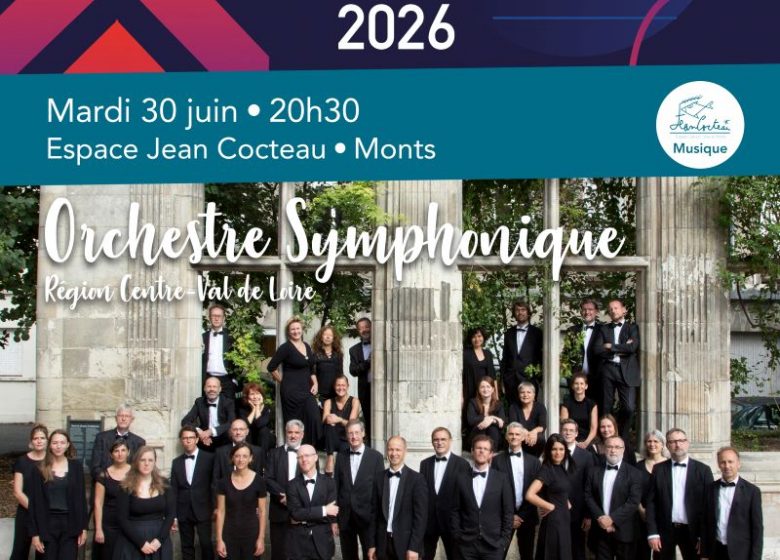 Concert de l&rsquo;Orchestre Symphonique Région Centre-Val de Loire