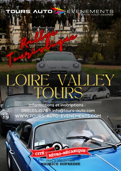 Rallye Touristique « Loire Valley Tours »