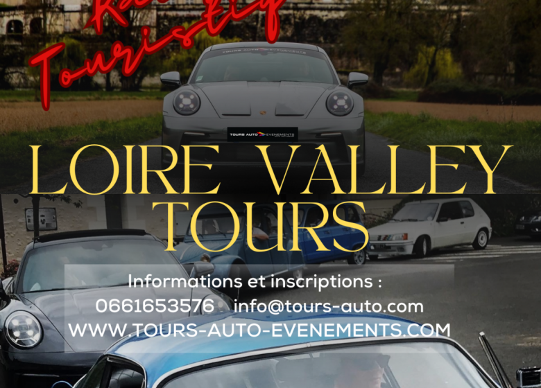 Rallye Touristique « Loire Valley Tours »