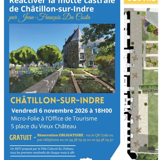 Le paysage comme palimpseste : la motte castrale de Châtillon-sur-Indre