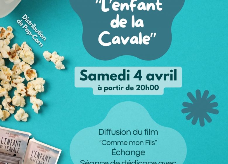 Soirée  » l&rsquo;enfant de la cavale « 