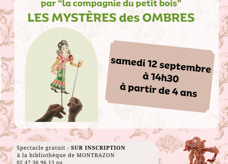 Spectacle de marionnettes « LES MYSTÈRES des OMBRES »