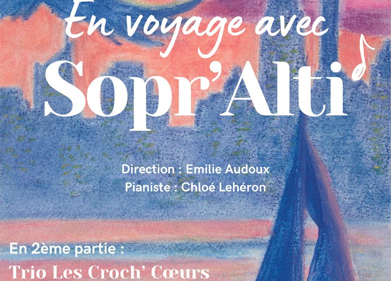 Concert chorale  » En voyage avec Sopralti « 