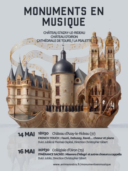 Monuments en musique / French Touch : un concert de l’ensemble Dulci Jubilo / Anima Nostra