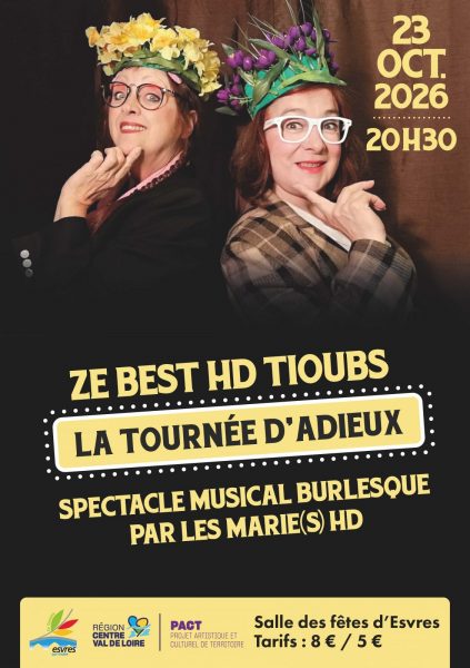 Spectacle de théâtre « Le Best HD Tioub&rsquo;s »