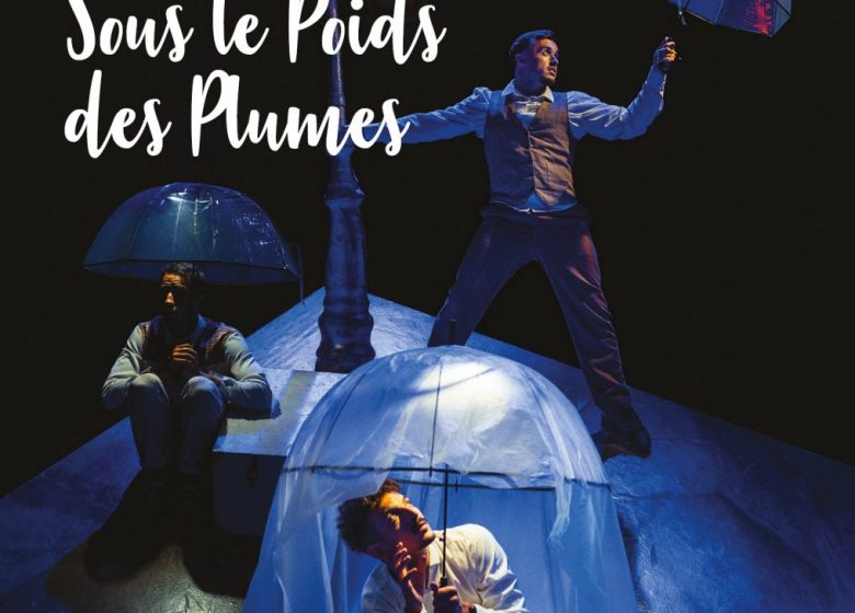 Sous le poids des plumes