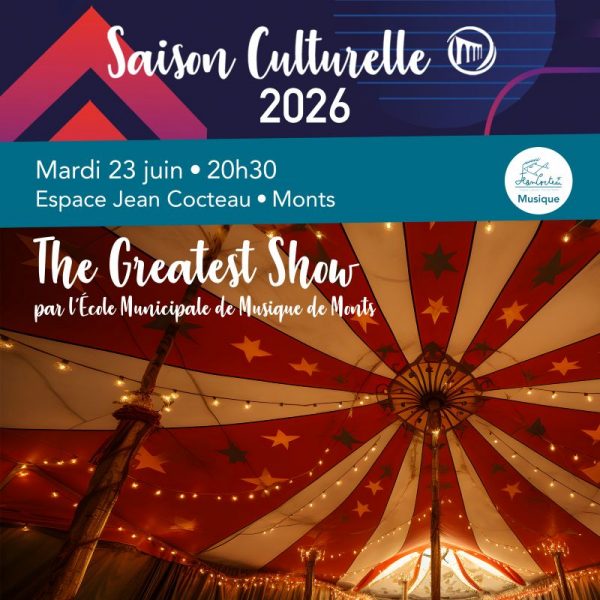 Spectacle « The Greatest Showman » par l&rsquo;École Municipale de Musique