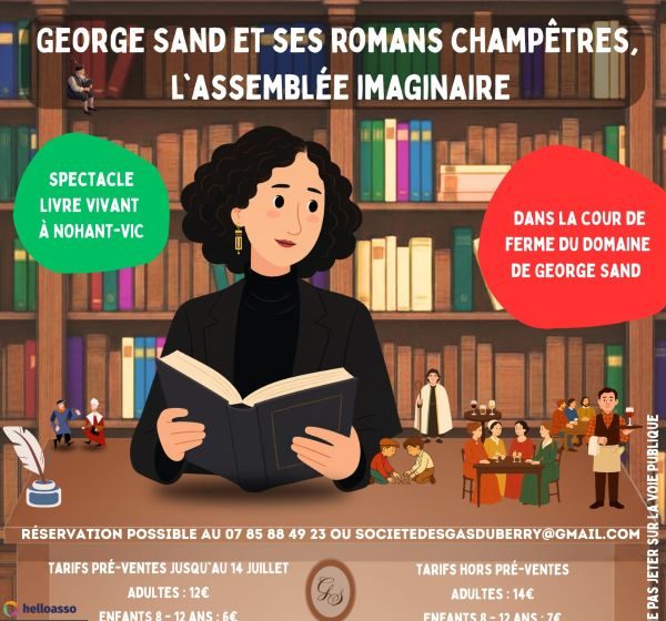 George Sand et ses romans champêtre, l&rsquo;assemblée imaginaire