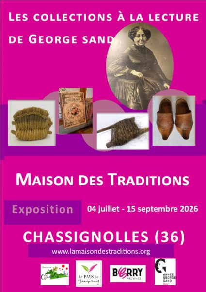 Exposition Les collections de la Maison des traditions à la lecture de George Sand