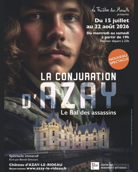 Spectacle « La conjuration d&rsquo;Azay » – par le Théâtre des Minuits