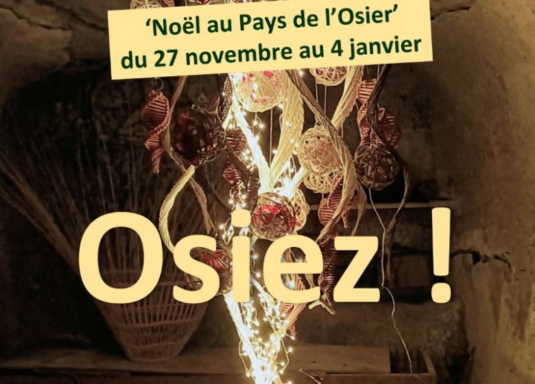 Noël au Pays de l&rsquo;Osier