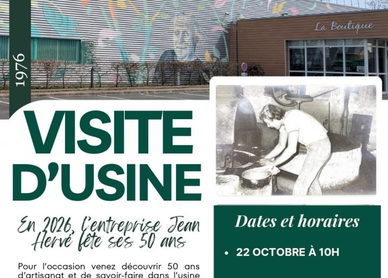 Ici, nos savoir-faire – Visite Entreprise Jean Hervé
