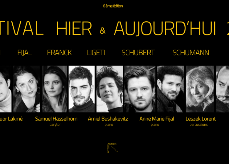 Festival Hier & Aujourd&rsquo;hui